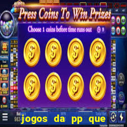 jogos da pp que pagam bem